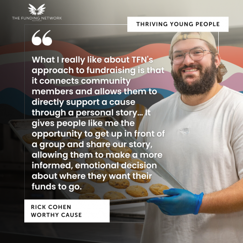 Man with a tray of cookies with the following text: "What I really like about TFN's approach to fundraising is that it connects community members and allows them to directly support a cause through personal story... It gives people like me the opportunity to get up in front of a group and share our story, allowing them to make a more informed, emotional decision about where they want their funds to go." This quote is from Rick Cohen, Worthy Cause.
